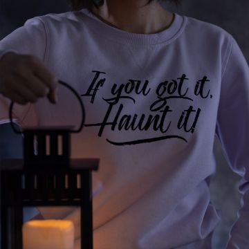 Show details for If You've Got It, Haunt It Picture of If You've Got It, Haunt It