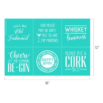Show details for Call Me Old Fashioned A teal-colored Chalk Couture transfer with six drink-themed quotes. From left to right, top to bottom: "Call Me Old Fashioned," "Our House May Be Dirty, But So Are the Martinis," "Whiskey Business," "Cheers! Let the Evening Be-GIN," "Happy Hour," "Please Put a Cork in It." Dimensions: 18"x12".