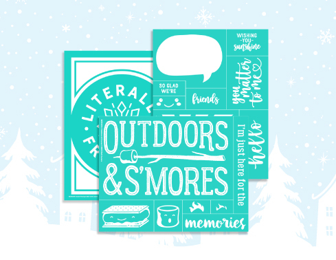 Graphic illustration of a greeting card with phrases like "literally freezing, outdoors & s'mores, so glad we're friends," in various fonts, styled in teal and white, against a snowy background.
