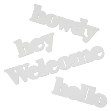 Show details for Welcome Words Chalkable Shapes (4 Pieces) White paper cut-out words arranged randomly on a white background. The words are "howdy," "hey," "Welcome," and "hello." The font is blocky with rounded edges, giving a playful appearance to the text.