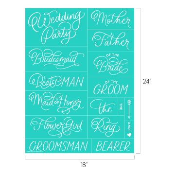 Show details for Wedding Party A turquoise board measuring 24 inches by 18 inches displays wedding-related titles written in elegant white calligraphy. Titles include "Wedding Party," "Mother," "Father," "Bridesmaid," "Best Man," "Maid of Honor," "Flower Girl," "Of the Bride," "Of the Groom," "The Ring," "Bearer," and "Groomsman.