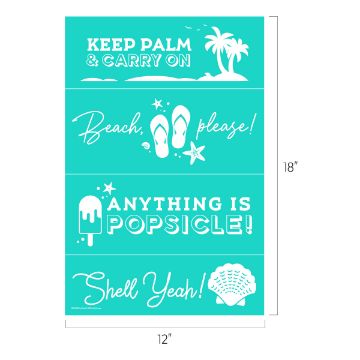 Show details for Shell Yeah! A teal sign measuring 12 inches by 18 inches with four beach-themed phrases: "Keep Palm & Carry On" with a palm tree graphic, "Beach, please!" with sandals and starfish, "Anything is Popsicle!" with a popsicle graphic, and "Shell Yeah!" with a shell graphic is created using the transfer from Chalk Couture.