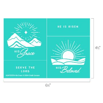 Show details for His Grace A turquoise design features three Christian-inspired panels: "His Grace" with mountains and a star, "Serve the Lord," and "His Beloved" with a sunrise. Text includes "He is Risen" and layout dimensions.