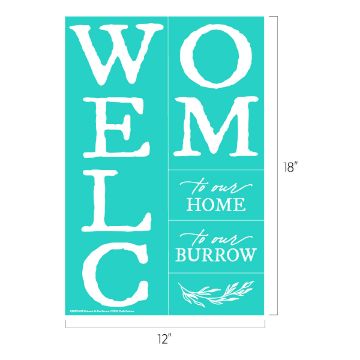 Show details for Welcome To Our Burrow A turquoise sign with "WELCOME" split vertically. "WELC" is on the left, "OME" on the right. Below "OME," it says "to our HOME" and "to our BURROW" with decorative leaves. The sign's dimensions are 18 inches by 12 inches.