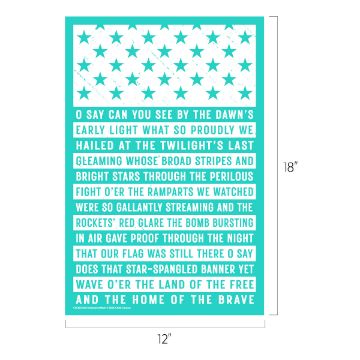 Show details for National Anthem Text in teal and white with American flag stars at the top displays lyrics from "The Star-Spangled Banner." The text is arranged in stripes resembling the U.S. flag, with dimensions labeled as 18 inches by 12 inches.