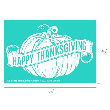 Show details for Thanksgiving Pumpkin White sketch of a pumpkin with a banner reading "Happy Thanksgiving" on a teal background. Dimensions are 6.5 inches wide by 4.5 inches tall.