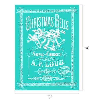 Show details for Christmas Bells Turquoise poster with white text and illustrations of holly leaves and bells. Reads "Christmas Bells Song and Chorus by A.P. Lough." Decorative border; dimensions are 18 inches wide by 24 inches tall.
