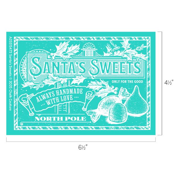 A teal and white vintage-style sign reading “Santa’s Sweets—Always Handmade with Love—North Pole. Only for the Good.” Features holly, bells, snowflakes, wrapped candies, and gift graphics. Dimensions: 6.5" x 4.5".