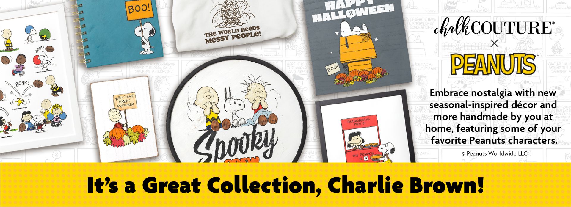 A collage of Peanuts-themed decor, notebooks, and textiles featuring Snoopy, Charlie Brown, and other characters with Halloween and classic designs. Text reads: "It’s a Great Collection, Charlie Brown!" and "chalkCOUTURE x PEANUTS.