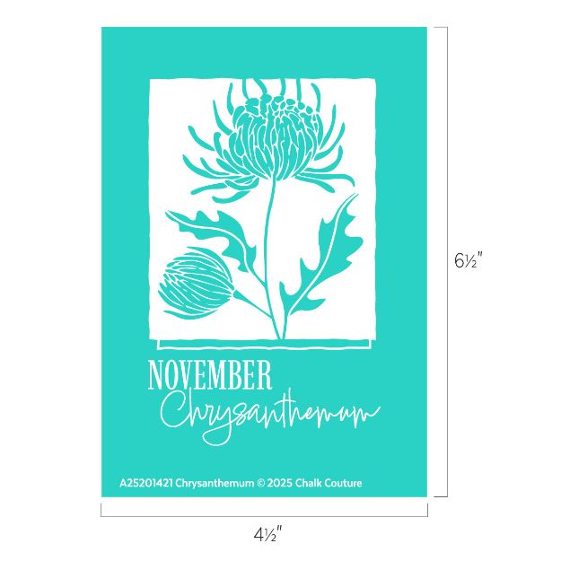 Teal card featuring a white line drawing of a chrysanthemum flower with "NOVEMBER Chrysanthemum" written below, and dimensions labeled as 6½ inches by 4½ inches.