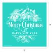 Turquoise square with white illustrations of two birds on pine branches above the words "Merry Christmas & Happy New Year" with holly leaves and berries below. Image measures 18 by 18 inches.