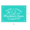 Teal sign with white text: "Farm Fresh Christmas Trees, Pine, Spruce, Fir, Cedar." Snoopy and Woodstock stand near a Christmas tree. Dimensions are 18 inches by 12 inches. Decorative borders with holly accents.