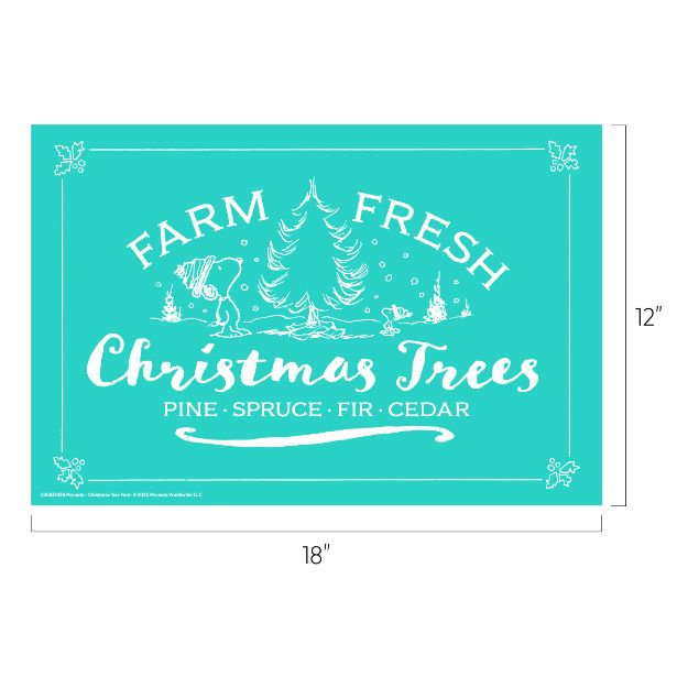 Teal sign with white text: "Farm Fresh Christmas Trees, Pine, Spruce, Fir, Cedar." Snoopy and Woodstock stand near a Christmas tree. Dimensions are 18 inches by 12 inches. Decorative borders with holly accents.