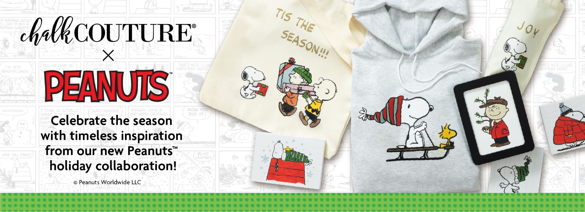 A Chalk Couture x Peanuts holiday collaboration display features tote bags, a hoodie, a sign, and a card, all decorated with Snoopy, Woodstock, and other Peanuts characters in festive, winter-themed scenes.