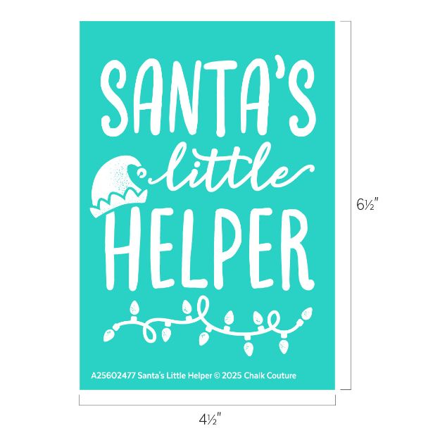 Teal rectangular sign with white text reading "Santa's little HELPER," featuring a Santa hat and a string of lights. Dimensions are 6½" tall by 4½" wide.