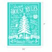 A festive turquoise sign with a decorated Christmas tree, presents, snowflakes, and holiday rules such as “Catch Snowflakes,” “Bake Cookies,” “Play in Snow,” and “Believe in Magic.” Dimensions: 11" x 8.5".
