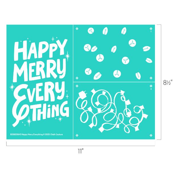 A teal stencil sheet measuring 11 by 8.5 inches features the phrase "Happy Merry Everything" in bold, playful white letters and two sections with white outlines of holiday lights and bulbs.