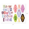 A sheet of colorful stickers with phrases like "SLOW DOWN YOU'RE DOING FINE," "GET IN LOSER," "HOT MESS EXPRESS," "THAT GURB HIT ME," "THE GETAWAY CAR," and others. Sheet size: 11" x 8.5".