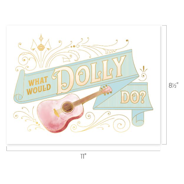 A pastel illustration of a pink acoustic guitar with a blue ribbon that reads "What would Dolly do?" in yellow letters, surrounded by decorative swirls. Image dimensions are 11 by 8.5 inches.