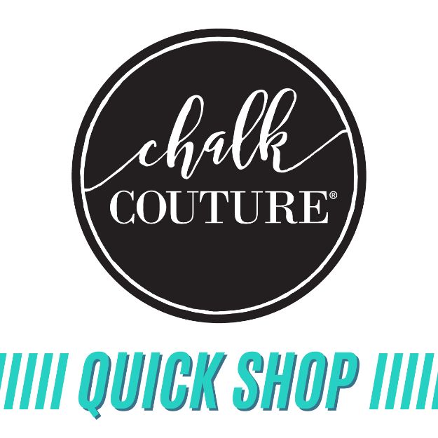 A black circle logo with "chalk COUTURE" in white script and bold font. Below the circle, turquoise text reads "QUICK SHOP" with turquoise diagonal lines on both sides.