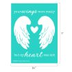 A teal poster with two white angel wings and a heart in the center. Text reads: "your wings were ready but my heart was not." Dimensions show the poster is 11 inches tall and 8.5 inches wide.