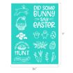 Teal poster with white Easter-themed drawings: a bunny, egg basket, two chicks, decorated eggs, flowers, and carrots. Text reads "Did some bunny say Easter?" and "My favorite kind of hunt. Happy Easter." Dimensions: 8.5"x11".