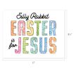 A colorful sign with the text: "Silly Rabbit, Easter is for Jesus" in mixed prints and polka dot patterns. The words "Easter" and "Jesus" are large and multicolored. Dimensions shown: 11" x 8.5".