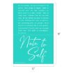 Teal art print measuring 12 by 18 inches. The top half has a motivational message in white typewriter font, and the bottom half reads "Note to Self" in large, cursive white letters.