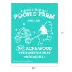 Teal poster with white text and an outline of Winnie the Pooh pulling a wagon of honey. Text reads: "Hundred Acre Quality Pooh's Farm Since 1925, 100 Acre Wood, The Honey Division, Manufactured." Dimensions 8.5"x11".