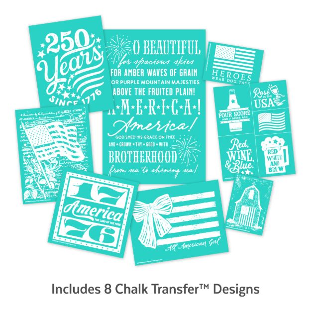A set of 8 teal and white patriotic chalk transfers featuring American flags, text like "250 Years," "America! America!" and "Rose & USA," with stars, stripes, and festive Americana designs.