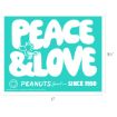 A turquoise rectangular sign with white bold text reading "PEACE & LOVE," featuring Snoopy. Below, it says "PEANUTS Social Club SINCE 1950." Dimensions are 8.5 inches by 11 inches.