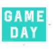 A turquoise rectangle with large white, outlined block letters spelling "GAME DAY." The image includes dimensions of 11 inches wide by 8.5 inches tall.
