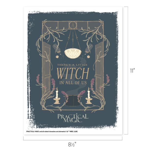 A decorative poster with candles, flowers, and an ornate window. Text reads: "There's a little witch in all of us." Below is "Practical Magic." Poster measures 8.5 by 11 inches.