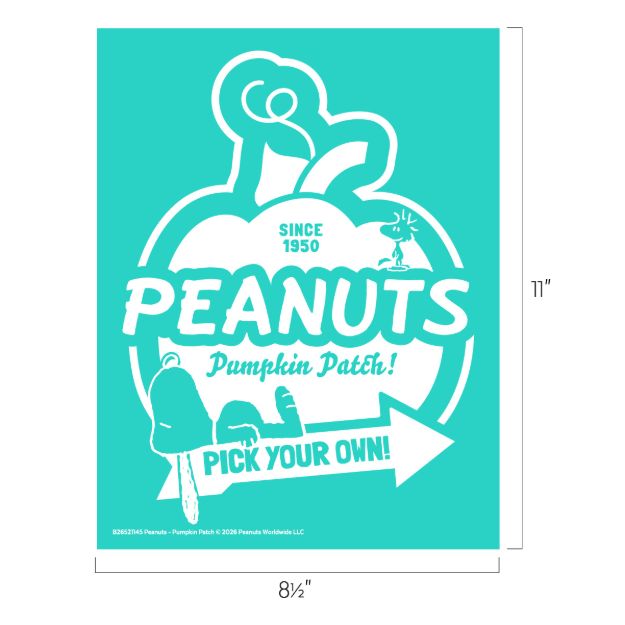 Teal poster with a pumpkin outline, Snoopy and Woodstock on top, and text: “Since 1950 Peanuts Pumpkin Patch! Pick Your Own!” Arrow and silhouettes of Peanuts characters, with dimensions 8.5 by 11 inches.