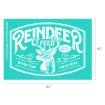 Turquoise label with a reindeer illustration and text: “Reindeer Feed, Santa Approved, Rooftop Original.” Dimensions are 6½ inches wide by 4½ inches tall.