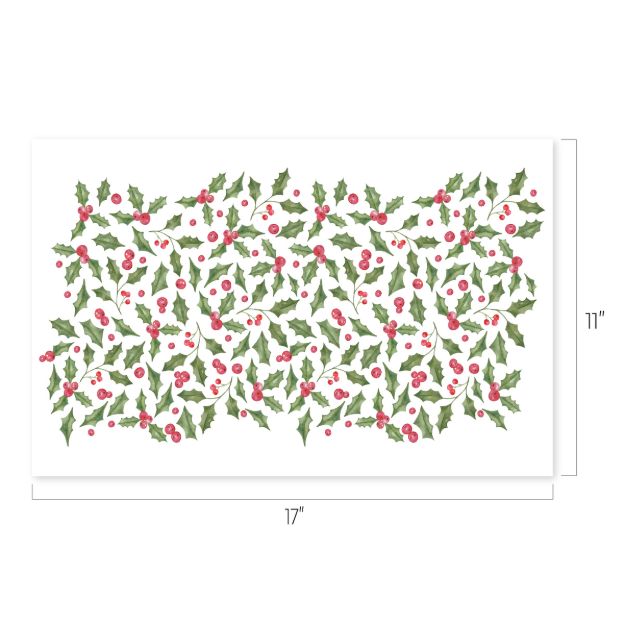 A rectangular sheet with a repeating pattern of green holly leaves and red berries, measuring 17 inches wide by 11 inches tall.