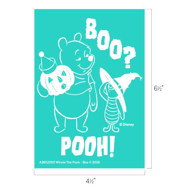 Winnie the Pooh holds a pumpkin lantern beside Piglet in a witch hat, with “BOO?” above them and “POOH!” below. The background is teal. Dimensions are 4.5 x 6.5 inches.