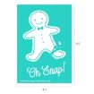 Teal graphic of a smiling gingerbread figure with a broken leg, next to crumbs. Text below reads “Oh Snap!” Dimensions labeled are 6½ inches tall by 4½ inches wide.