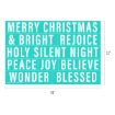 Turquoise and white sign with holiday words: “Merry Christmas & Bright Rejoice Holy Silent Night Peace Joy Believe Wonder Blessed.” Size: 18 inches wide by 12 inches tall.