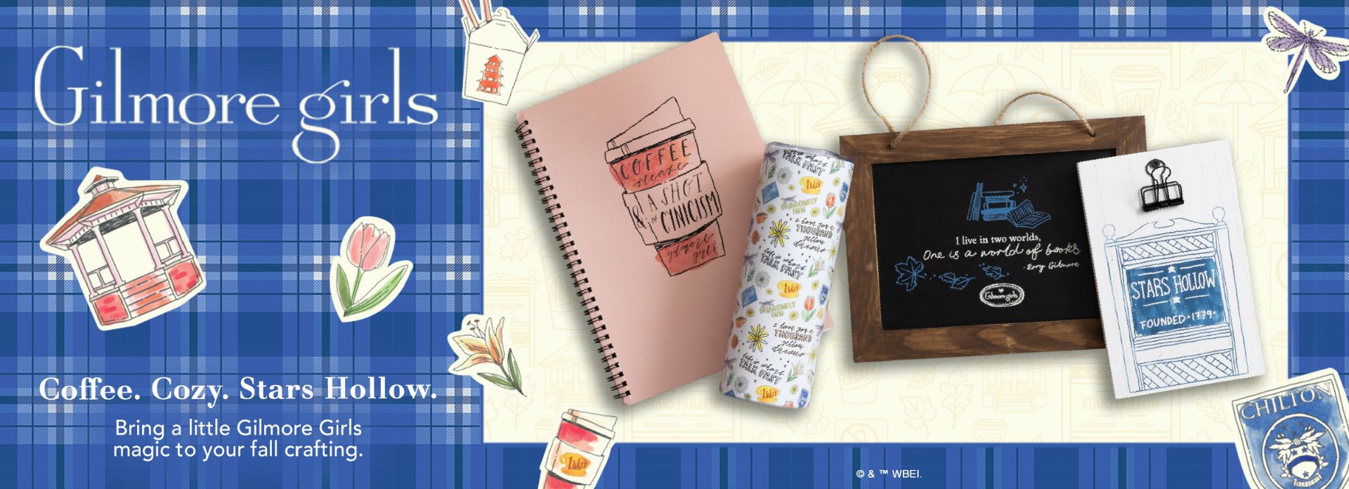 A plaid blue background displays Gilmore Girls-themed items: a pink notebook with a coffee cup, a white floral tumbler, a chalkboard, and a white towel with blue Stars Hollow art, plus stickers and text promoting crafting.
