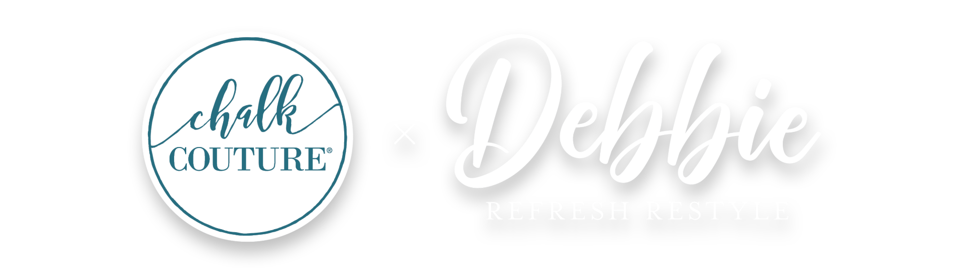 Chalk Couture logo next to the text “Debbie REFRESH RESTYLE.”