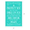 Teal sign with white text reading “May the Lord bless you and protect you. May the Lord smile on you and be gracious to you. May the Lord show you his favor and give you his peace. Numbers 6:24-26,” labeled with dimensions of 12 by 18 inches.